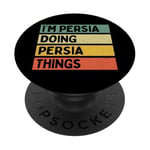 Citation personnalisée humoristique I'm Persia Doing Persia Things PopSockets PopGrip Interchangeable