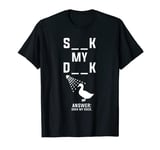 Soak My Duck Funny Sarcastic Adult Humor Graphic T-Shirt