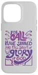 iPhone 14 Pro Max Romans 3:23 For All Have Sinned King James Version Bible Case