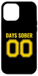 Coque pour iPhone 12 Pro Max 0 jours de sobriété - Boire des boissons sportives et amusantes - 0 jours de sobriété