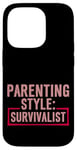 Coque pour iPhone 14 Pro Parenting Style Survivalist Élever des enfants résilients