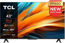 TCL 43PF650 43" (109 cm) 4K Ultra HD, HDR TV, Smart LED Fire TV (Dolby Vision, Dolby Atmos, DTS, HDR 10, Alexa intégré, Airplay2, Miracast)