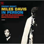 Miles Davis  In Person Friday Night At Blackhawk San Fran 1  CD