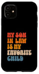 Coque pour iPhone 11 Mon beau-fils est mon enfant préféré Humour familial drôle