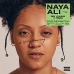 Naya Ali - We Did The Damn Thing (Clear Vinyl) (LP)