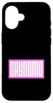 Coque pour iPhone 16 Rose Saynomo (Say No More) Couleur graphique rose