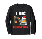 I Dig Christmas, Digger With A Santa Hat, Funny Xmas Long Sleeve T-Shirt