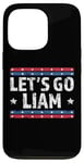 Coque pour iPhone 13 Pro Lets go Liam drôle fête des pères patriotiques