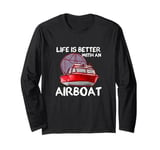 Funny Airboat Propeller Boat Lovers Watercraft Airboating Long Sleeve T-Shirt