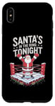 iPhone XS Max Christmas Boxing Santa's In The Ring Tonight Case