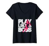 Womens Women Girls Play Like A Boss Basketball Motivation V-Neck T-Shirt