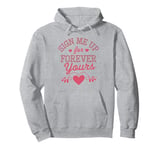 Happy Valentines Day My Love Funny Quotes For Friends Lovers Pullover Hoodie