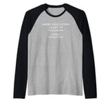 More Education Leads to Veganism- World Vegan Day Raglan Baseball Tee