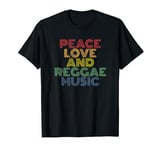 Peace Love And Reggae Music retro 70s vintage style T-Shirt