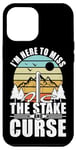 iPhone 13 Pro Max I'm here to miss the stake and curse Horseshoe Pitching Case