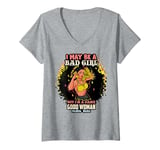 Womens I May Be A Bad Girl But I'm A Damn Good Woman Melanin Queen V-Neck T-Shirt