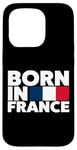 Coque pour iPhone 15 Pro Cool Born in France Illustration Novelty Graphic Designs