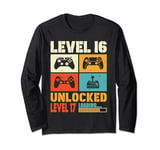 Level 16 Unlocked Level 17 Loading 16 Years Old 16 Birthday Long Sleeve T-Shirt