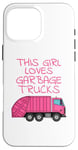 iPhone 16 Pro Max This Girl Loves Garbage Trucks, Female Truck Driver Case