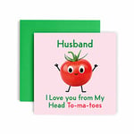 Huxters Birthday Cards for Men - I Love You Husband Birthday Card for him - Funny Anniversary Card and Valentines card for Husband Fun Tomato Happy Birthday - 14.8cm (Husband)