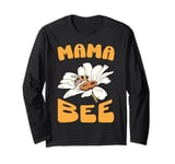 Mama Bee Beekeeper Flower Honey Love Long Sleeve T-Shirt