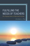 Fulfilling the Needs of Teachers  Five Stepping Stones to Professional Learning