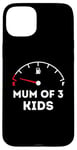 Coque pour iPhone 15 Plus Maman de 3 enfants – Running on Empty – Fête des mères amusante