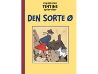 Reportern Tintins Äventyr: Den Svarta Ön | Hergé | Språk: Danska