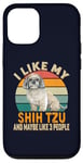 Coque pour iPhone 12/12 Pro I Like My Shih Tzu Dog And Maybe Like 3 People Rétro Vintage