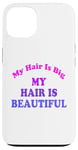 Coque pour iPhone 13 Love Big My Hair Is Beautiful Afro Bouclés Rose