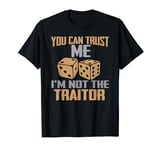 Board Game Tabletop Traitor Player T-Shirt