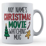 Personalised Christmas Movie Watching Festive Gift Mug