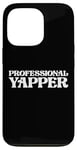 Coque pour iPhone 13 Pro Professional Yapper