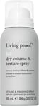 Living Proof Full Dry Volume & Texture Spray | Instantly Transforms Fine