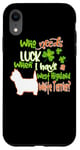 Coque pour iPhone XR I Have A West Highland White Terrier Dog St Patricks Day