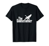 The Goosefather Goose Father Canada Geese Bird Watcher T-Shirt