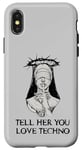 Coque pour iPhone X/XS Techno Nun, dis-lui que tu aimes la techno Electro House Party EDM