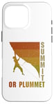 iPhone 16 Pro Max Summit or plummet - Bolder Bouldering Rock Climber Case