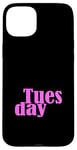 Coque pour iPhone 15 Plus Pink Graphic Mardi Jour de la semaine Rose Graphic