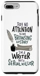 iPhone 7 Plus/8 Plus I'm A Writer Not A Serial Killer Author - Funny Writing Case