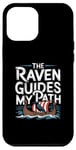 Coque pour iPhone 13 Pro Max Illustration viking nordique The Raven Guides My Path