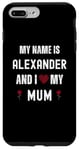 iPhone 7 Plus/8 Plus Alexander I Love My Mum Cute Personal Mother's Day Case