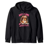 Floral Squirrel Lover Women Just A Girl Who Loves Squirrels Zip Hoodie