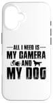 Coque pour iPhone 16 Tout ce dont j'ai besoin, c'est de mon appareil photo et de mon chien, maman, papa, garçons et filles