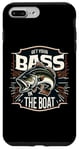 iPhone 7 Plus/8 Plus Get Your Bass In Boat Funny Bass Fishing Catfish Day Case