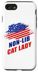 Coque pour iPhone SE (2020) / 7 / 8 Non-Lib Cat Lady – Funny Conservative Anti-Woke USA