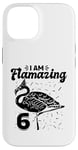 Coque pour iPhone 14 I am Flamazing 6 Years Old – Fête d'anniversaire flamant rose