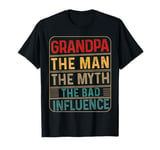 Vintage Grandpa The Man The Myth The Bad Influence Retro T-Shirt