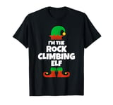 I'm The Rock Climbing Elf Family Pajama Christmas Climber T-Shirt