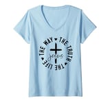 Womens The way. The truth. The life. Jesus. Christian God love. V-Neck T-Shirt